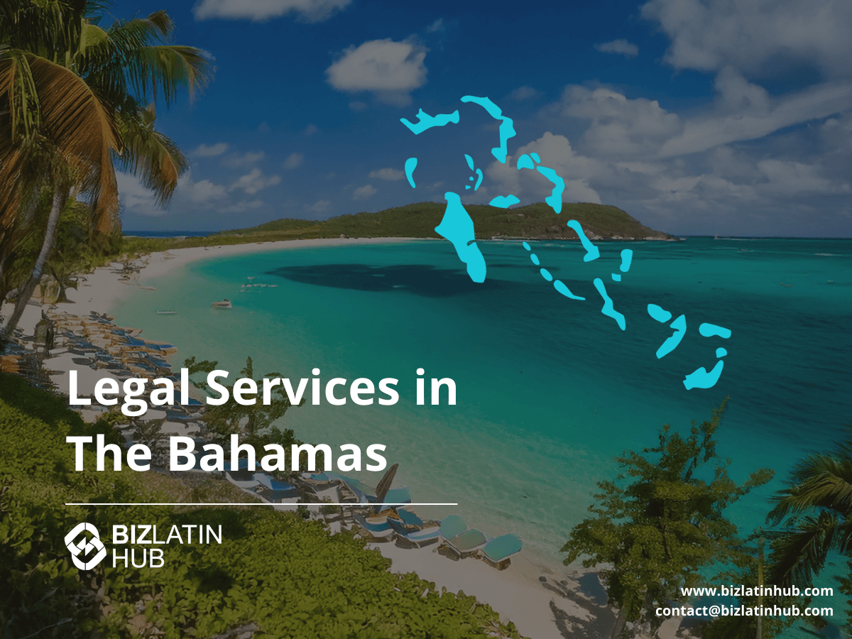 A Guide to Corporate Legal Services in the Bahamas