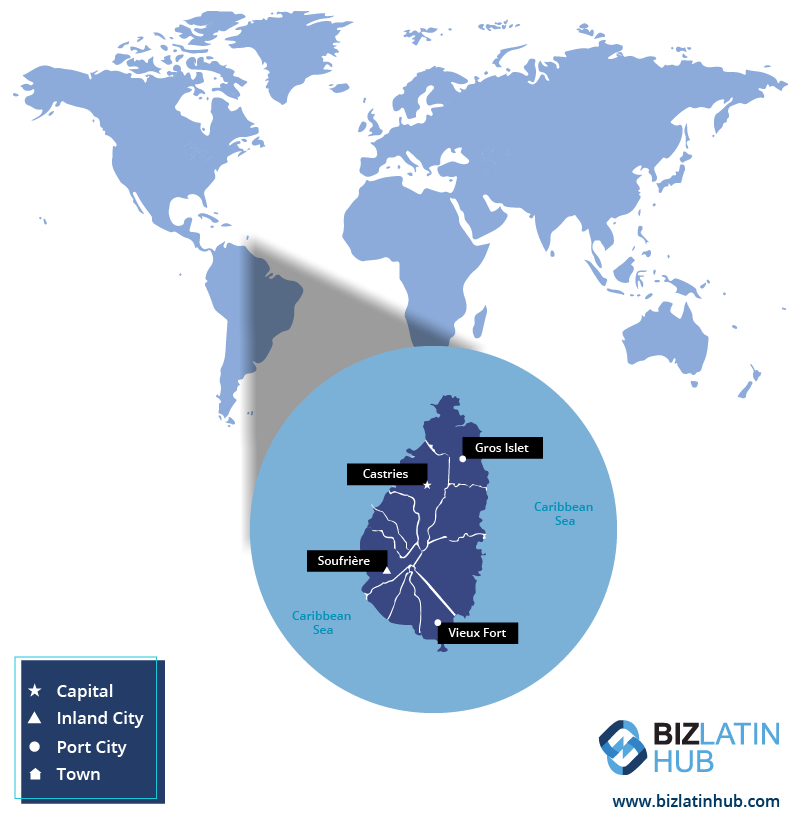 A world map highlights a close-up of Saint Lucia within a blue circle, perfect for businesses interested in company formation in Saint Lucia. It marks Castries (Capital), Gros Islet (Town), Soufriere (Town), and Vieux Fort (Port City). The Biz Latin Hub logo and website URL are in the lower right corner.