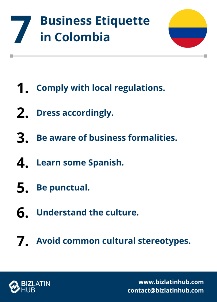 An infographic outlining seven points of business etiquette in Colombia. Points include complying with local regulations, dressing accordingly, being aware of business formalities, learning some Spanish, being punctual, understanding the culture, and avoiding cultural stereotypes. "Business Etiquette in Colombia" is prominently featured. The Biz Latin Hub logo and contact information are at the bottom.
