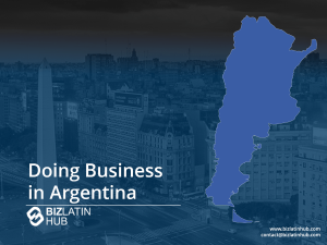 A map of Argentina in blue is overlaid on a gray aerial view of a cityscape with the text "Doing Business in Argentina" and "BizLatin Hub" accompanied by a logo. Contact details are at the bottom right.