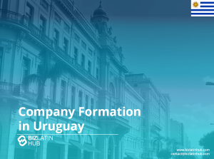 A promotional image for Biz Latin Hub on company formation in Uruguay. The background features an urban street with historic buildings and palm trees, overlayed with a blue tint. The Uruguayan flag is in the top right corner.