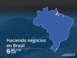 Um esboço do mapa do Brasil em um fundo azul sombreado com o texto "Doing Business in Brazil". A imagem inclui o logotipo do Bizlatin Hub e informações de contato na parte inferior: www.bizlatinhub.com e contact@bizlatinhub.com.