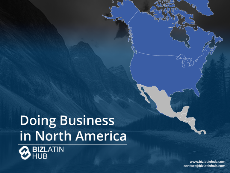 A map of North America, highlighted in blue, graces a backdrop of rugged mountains. The text reads: "Business Expansion into North America, BizLatin Hub." Contact information is neatly displayed at the bottom right.